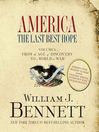 America (MP3): The Last Best Hope (Volume I): From the Age of Discovery to a World at War